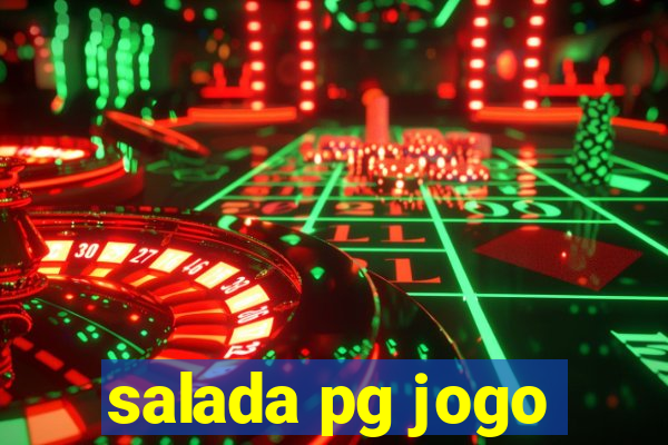 salada pg jogo